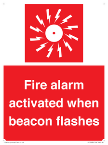 Fire alarm activated when beacon flashes